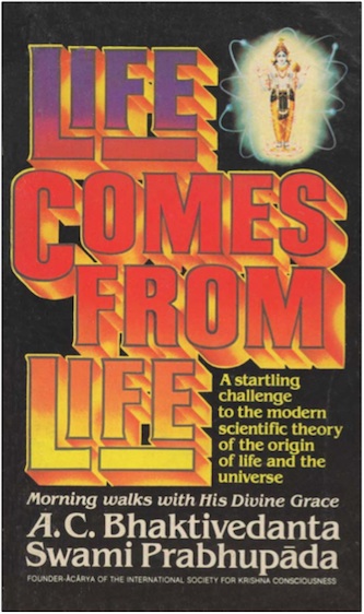 Life Comes From Life